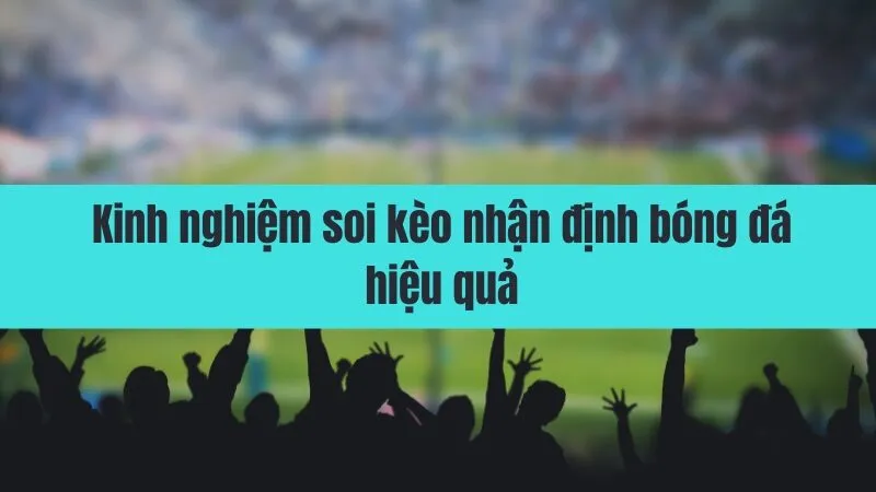 soi kèo nhận định bóng đá